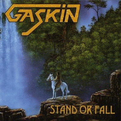 Gaskin : Stand Or Fall